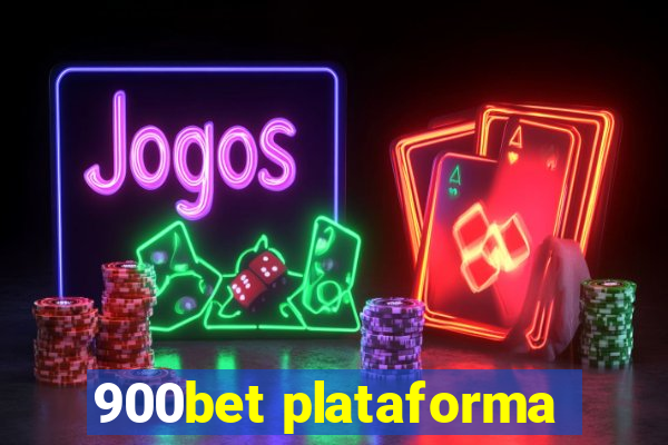 900bet plataforma